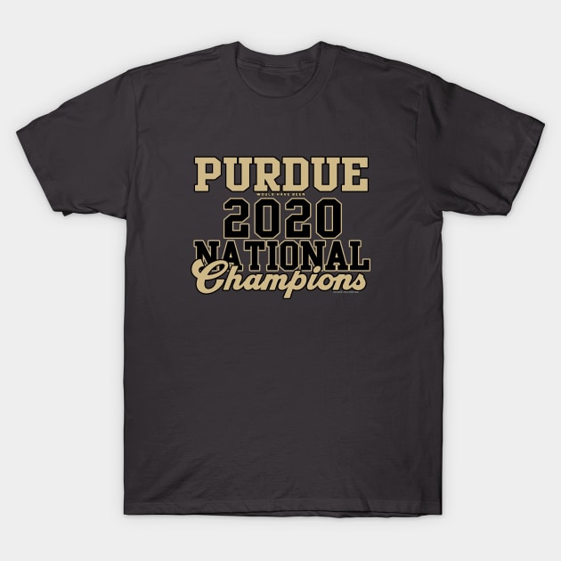 Purdue 2020 NCAA Champs T-Shirt by wifecta